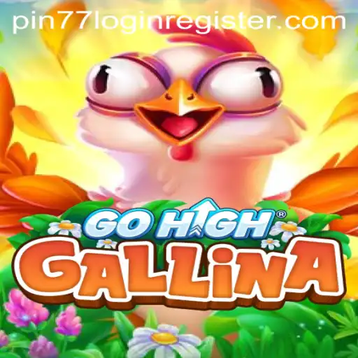 Discover GoHighGallina: A New Adventure in Gaming