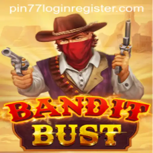 BanditBust Game Overview and Guide