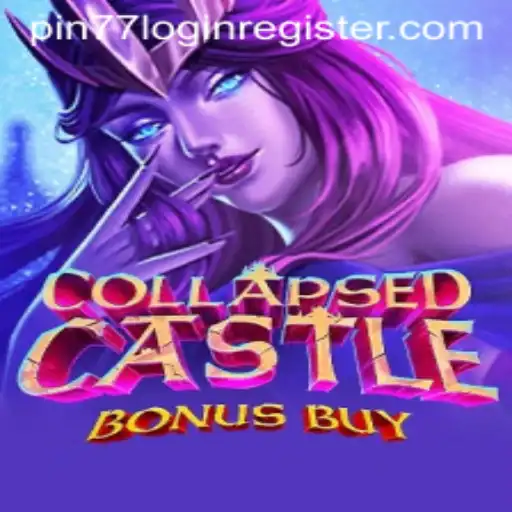 The Enchanting World of CollapsedCastleBonusBuy