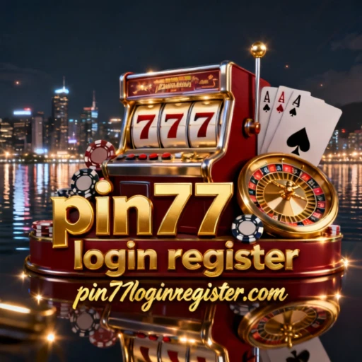 pin77 login register